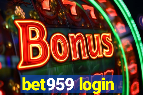 bet959 login